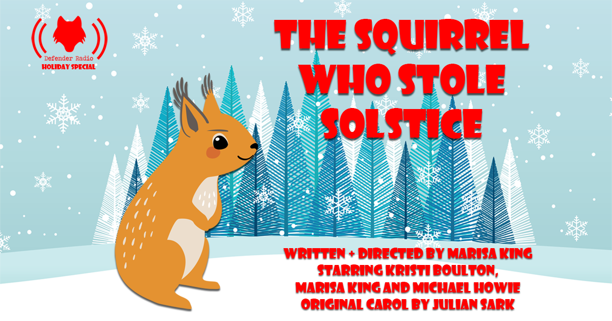 The Squirrel Who Stole Solstice
